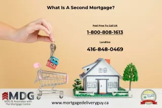 What Is A Second Mortgage - Mortgage Delivery Guy