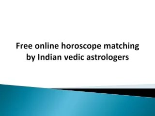 Free online horoscope matching by Indian vedic astrologers