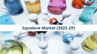 Squalene Market Size, Share, Trends and Forecast 2023