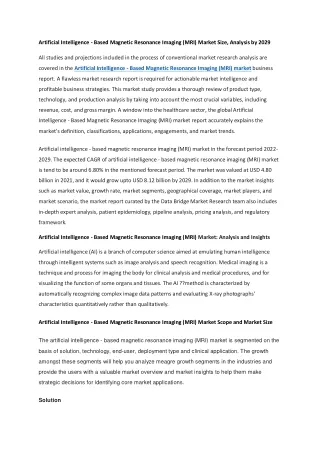 Artificial Intelligence - Based Magnetic Resonance Imaging (MRI) Market Size, Analysis by 2029