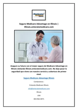 Seguro Medicare Advantage en Illinois | Illinois.enteratemedicare.com