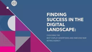 FINDING SUCCESS IN THE DIGITAL LANDSCAPE