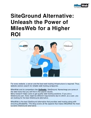 SiteGround Alternative Unleash the Power of MilesWeb for a Higher ROI
