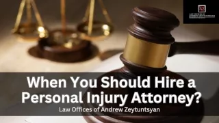 When You Should Hire a Personal Injury Attorney?