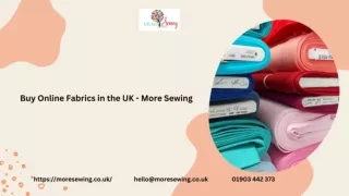 Buy Online Fabrics in the UK - More Sewing