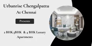 Urbanrise Chengalpattu - Residential Development At Mahindra World City Chennai