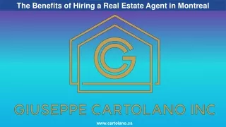 The Benefits of Hiring a Real Estate Agent in Montreal