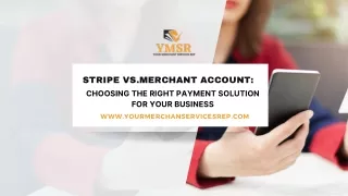 Stripe vs Merchant Account