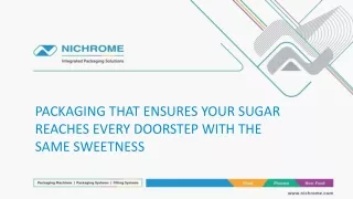 Packaging That Ensures Your Sugar Reaches Every Doorstep with the Same Sweetness