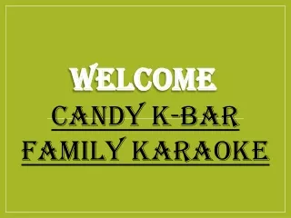 Best Karaoke Bar in Orchard