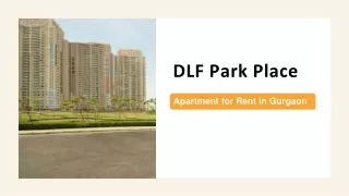 DLF Park Place Apartment for Rent on Golf Course Road in Gurgaon