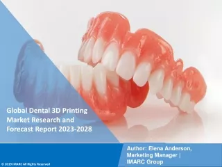 Dental 3D Printing Market Research and Forecast Report 2023-2028