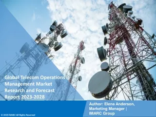 Telecom Operations Management Market Research and Forecast Report 2023-2028