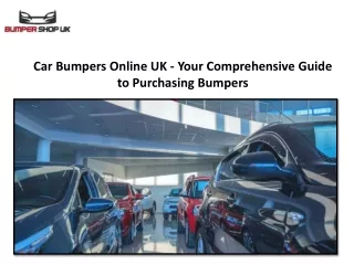 Car Bumpers Online UK - Your Comprehensive Guide to Purchasing Bumpers