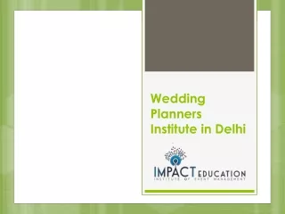 Wedding Planners Institute in Delhi