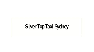 Silver Top Taxi Sydney