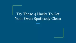 Try These 4 Hacks To Get Your Oven Spotlessly Clean