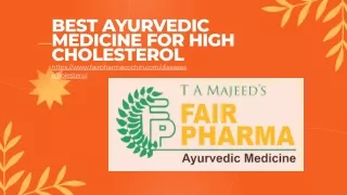 Best Ayurvedic Medicine For High Cholesterol