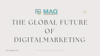 Global Future Of Digital Marketing