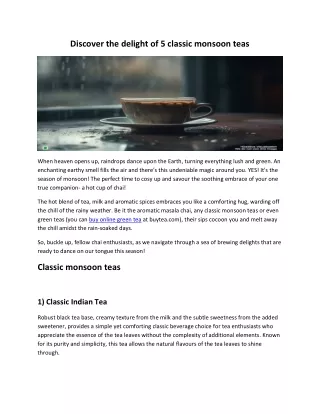 Discover the delight of 5 classic monsoon teas
