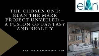 The Chosen One Elan the Mark Project Unveiled — A Fusion of Fantasy and Reality