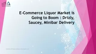 E-Commerce Liquor Market