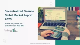 Decentralized Finance Market Global Overview, Revenue, And Forecast To 2032