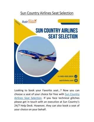 Sun Country Airlines Seat Selection |  1-845-459-2806