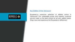 Buy Edibles Online Vancouver | Buyweed.cc