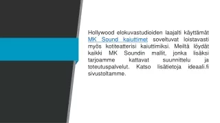 MK Sound kaiuttimet  ideaali.fi