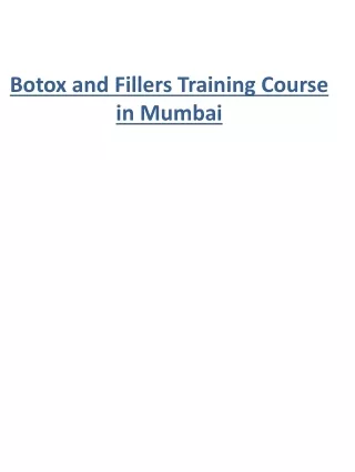 Botox and Fillers Training Course in Mumbai