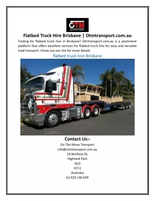 Flatbed Truck Hire Brisbane  Otmtransport.com..