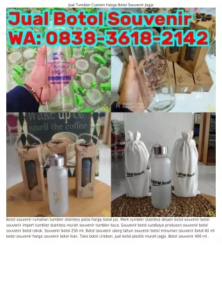 ౦838-3Ꮾl8-ᒿlԿᒿ (WA) Souvenir Botol Nasi Botol Minum Kaca 500ml