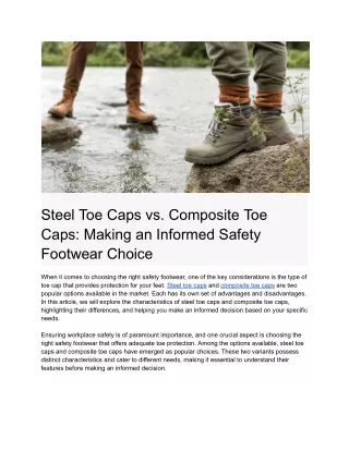 Steel Toe Caps vs. Composite Toe Caps Making an Informed Safety Footwear Choice