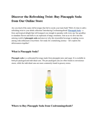 Discover the Refreshing Twist_ Buy Pineapple Soda from Our Online Store