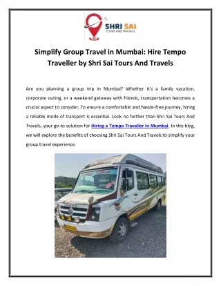 Simplify Group Travel in Mumbai Hire Tempo Traveller by Shri Sai Tours And Travels