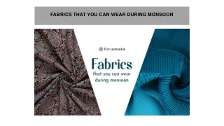 FABRICS THAT YOU CAN WEAR DURING MONSOON