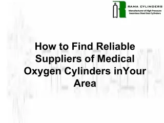 How to Find Reliable Suppliers of Medical Oxygen Cylinders in Your Area