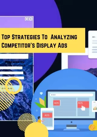 Top Strategies To  Analyzing Competitor's Display Ads