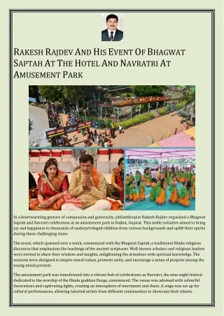 Rakesh Rajdev And His Event Of Bhagwat Saptah At The Hotel And Navratri At Amusement Park