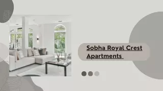 Sobha Royal Crest