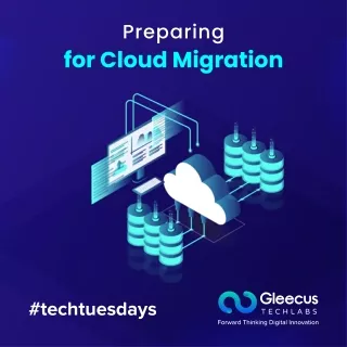 Preparing for Cloud Migration