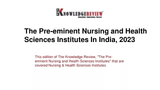 The Pre-eminent Nursing and Health Sciences Institutes In India, 2023