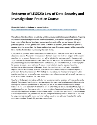 Endeavor of LEG523: Law of Data Security and Investigations Practice Course