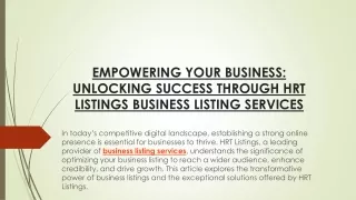 EMPOWERING YOUR BUSINESS: UNLOCKING SUCCESS THROUGH HRT LISTINGS BUSINESS