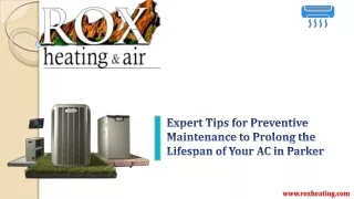 Expert Tips for Preventive Maintenance to Prolong the Lifespan of Your AC in Parker