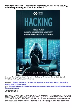 PDF READ ONLINE Hacking: 4 Books in 1- Hacking for Beginners, Hacker Basic Security, Networking Hacking, Kali Linux for