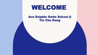 Best Swimming Class in Yio Chu Kang