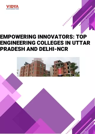 Empowering Innovators Top Engineering Colleges in Uttar Pradesh and Delhi-NCR