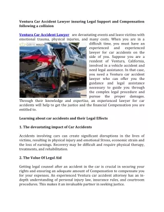Ventura Car Accident Lawyer insuring Legal Support and Compensation following a
